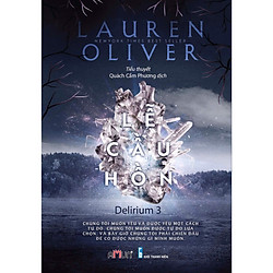 Tập truyện mang đến nhiều cung bậc cảm xúc phần 3: Delirium 3 – Lễ cầu hồn