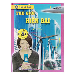 Hỏi Và Đáp Thế Giới Hiện Đại
