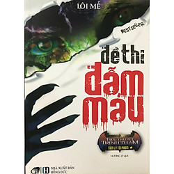 Đề Thi Đẫm Máu ( Tái Bản 2018 ) – Tặng Kèm Sổ Tay