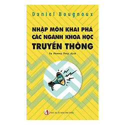 Nhập Môn Khai Phá Các Ngành Khoa Học Truyền Thông