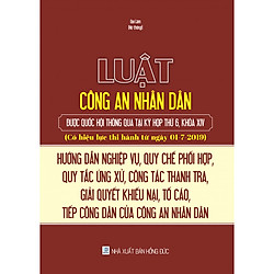 Luật công an nhân dân – Hướng dẫn nghiệp vụ, quy chế phối hợp, quy tắc ứng xử, công tác thanh tra, giải quyết khiếu nại, tố cáo, tiếp công dân của Công