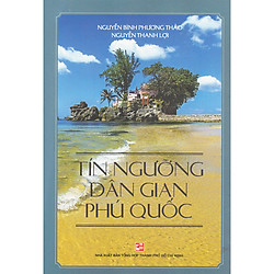 Tín Ngưỡng Dân Gian Phú Quốc