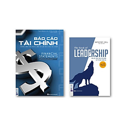 Combo Leadship Dẫn Dắt Bản Thân Đội Nhóm Và Tổ Chức Vươn Xa +  Báo Cáo Tài Chính ( tặng k