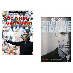 Combo : Hồi kí Zinedine Zidane, Jose Mourinho – Góc nhìn cận cảnh
