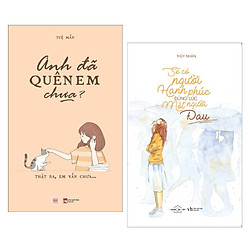 Combo Sách Truyện Ngắn, Tản Văn:  Sẽ Có Người Hạnh Phúc Đúng Lúc Một Người Đau + Anh Đã Q