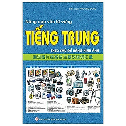 Nâng Cao Vốn Từ Vựng Tiếng Trung Theo Chủ Đề Bằng Hình Ảnh