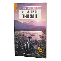 Vụ Án Mạng Thứ Sáu – Series Thám Tử Kỳ Phát – Tặng Kèm 3 Bookmark Nam Châm (Mẫu Ngẫu Nhiê