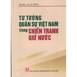 Tư Tưởng Quân Sự Việt Nam Trong Chiến Tranh Giữ Nước