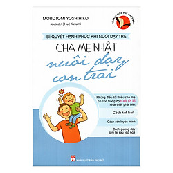 Cha Mẹ Nhật Nuôi Dạy Con Trai