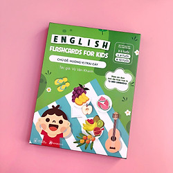 English flash card for kids 6-10 tuổi – chủ đề Hương vị trái cây