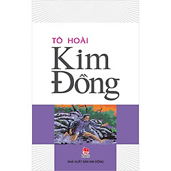 Kim Đồng (Tái Bản 2019)