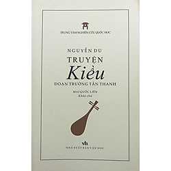 Truyện Kiều – Đoạn Trường Tân Thanh (Tái Bản 2018)