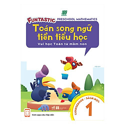 Toán Song Ngữ Tiền Tiểu Học – Sách Học 1