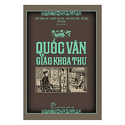 Quốc Văn Giáo Khoa Thư ( Tái Bản )