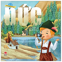 Vòng Quanh Thế Giới: Đức (Tái Bản 2019)