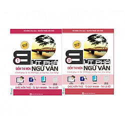 Combo 2 Cuốn Bứt Phá Điểm Thi Môn Ngữ Văn ( Tập 1 + Tập 2 ) – Phiên Bản Đặc Biệt – Tích H