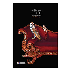 Tiếng Cú Kêu – Patricia Highsmith – Tặng Kèm Sổ Tay