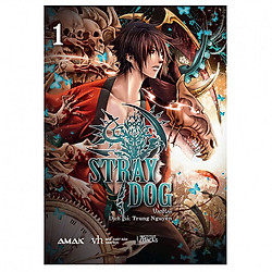 Cuốn sách khám phá lại huyền thoại về Quái thú của Gévaudan: Stray dog tập 1