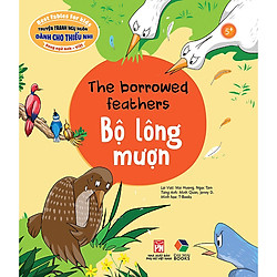 Truyện Tranh Ngụ Ngôn Dành Cho Thiếu Nhi: Bộ Lông Mượn ( Song Ngữ Anh – Việt)