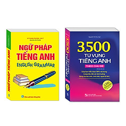 Combo Ngữ pháp tiếng Anh (English grammar) , 3500 từ vựng tiếng Anh theo chủ đề (sách màu
