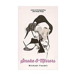 Smoke & Mirrors Paperback – 30 Nov 2017