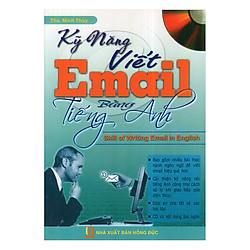 Kĩ Năng Viết Email Bằng Tiếng Anh (Kèm CD)
