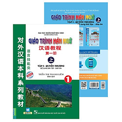Giáo Trình Hán Ngữ – Tập 1: Quyển Thượng (Kèm Sử Dụng App) tặng kèm bookmark Và Video Học