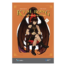 Kỵ Sĩ, Rồng Và Căn Phòng Dưới Lòng Đất – Tập 1