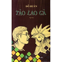 Tào lao con gà ( Tạp văn )