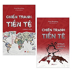 Combo 2 Cuốn Sách Hay Nhất Về Tài Chính – Tiền Tệ: Chiến Tranh Tiền Tệ – Ai Thực Sự Là Ng