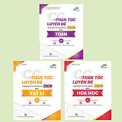 Combo CCThần tốc luyện đề 2020 khối A môn: Toán – Lý – Hóa 1