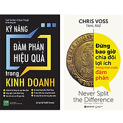 Combo 2 Cuốn Sách:  Kỹ Năng Đàm Phán Hiệu Quả Trong Kinh Doanh + Đừng Bao Giờ Chia Đôi Lợ
