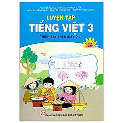 Luyện Tập Tiếng Việt Lớp 3 – Tập 1 (Trình Bày Trên Giấy Ô Li)