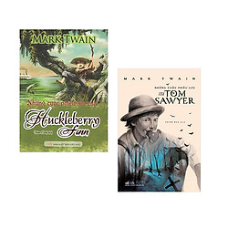 Combo Những cuộc phiêu lưu của Tom Sawyer + Những cuộc phiêu lưu của Huckleberry Finn