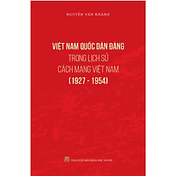 Việt Nam Quốc Dân Đảng Trong Lịch Sử Cách Mạng Việt Nam (1927 – 1954)