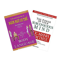 Combo Cuốn Sách Hoàn Hảo Về Ngôn Ngữ Cơ Thể – Body Language + Sức Mạnh Tiềm Thức (2 cuốn)