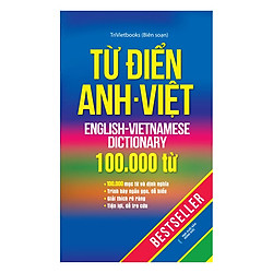Từ Điển Anh – Việt 100.000 Từ