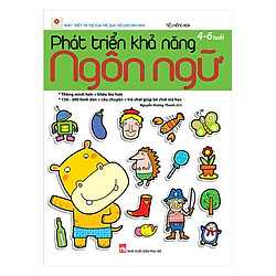 Phát Triển Khả Năng Ngôn Ngữ (4 – 6 Tuổi)