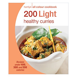 Hamlyn All Colour Cookery: 200 Light Healthy Curries: Hamlyn All Colour Cookbook