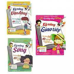 Combo Rèn Luyện Kỹ Năng Dành Cho Học Sinh: Kỹ Năng Sống + Kỹ Năng Giao Tiếp + Kỹ Năng Vận