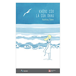 Không Còn Là Của Nhau