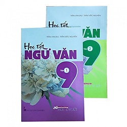 Combo Học tốt Ngữ văn lớp 9 tập 1+2