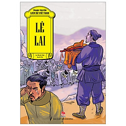 Tranh Truyện Lịch Sử Việt Nam: Lê Lai (Tái Bản 2019)