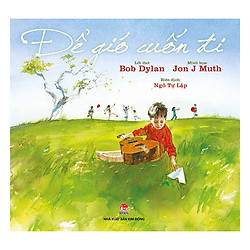 Để Gió Cuốn Đi