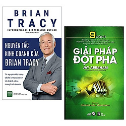 Combo Nguyên Tắc Kinh Doanh Của Brian Tracy + Giải Pháp Đột Phá (Bộ 2 Cuốn)