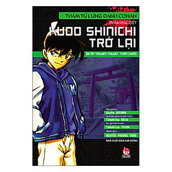 Thám Tử Lừng Danh Conan – Kudo Shinichi Trở Lại : Bí Ẩn Truyền Thuyết Thần Chim (Tái Bản)