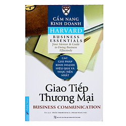 Cẩm Nang Kinh Doanh – Giao Tiếp Thương Mại (Tái Bản)