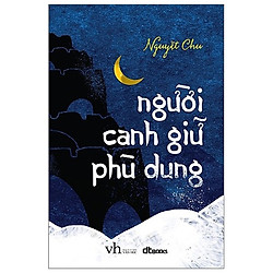 Người Canh Giữ Phù Dung