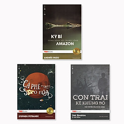 Combo 3 cuốn TedBooks: Kỳ Bí Dòng Sông Sôi Trong Lòng Amazon + Con Trai Kẻ Khủng Bố + Cà