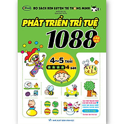 1088 CÂU ĐỐ PHÁT TRIỂN TRÍ TUỆ 4-5 tuổi 4 sao